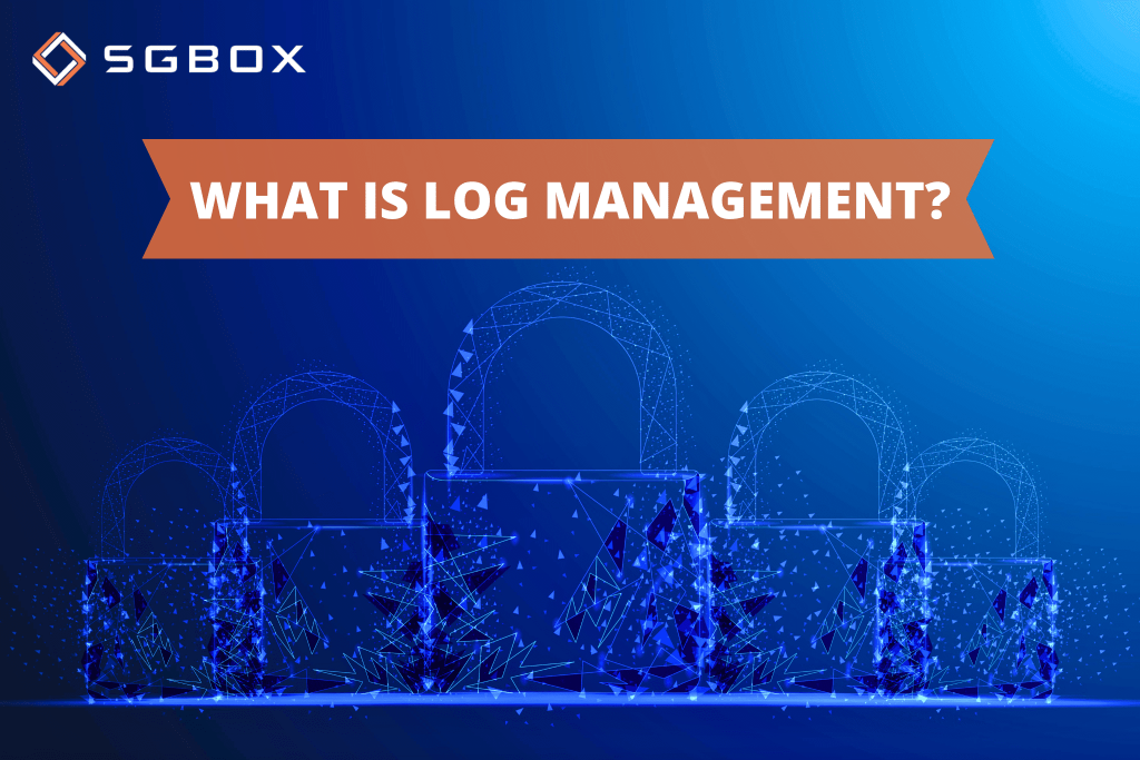 What is Log Management