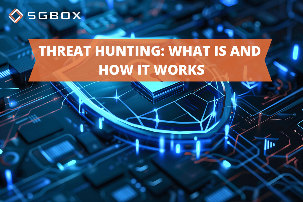 Threat Hunting: what is and how it works