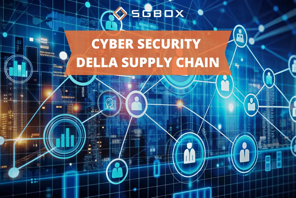 Cyber Security della Supply Chain: come difendersi