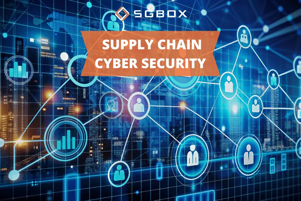 Supply Chain Cyber Security