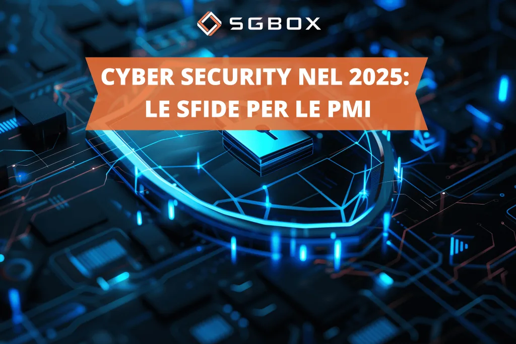 Le principali sfide per le PMI italiane nella cyber security nel 2025